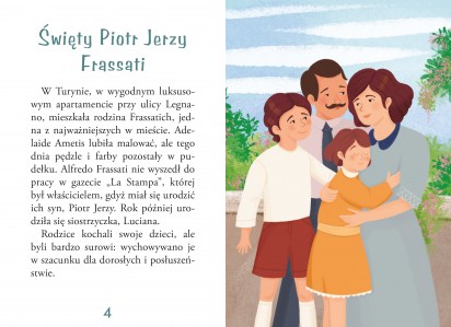 Wielcy przyjaciele Jezusa_Historia św_Piotra Ferzego Frassatiego str 4-5